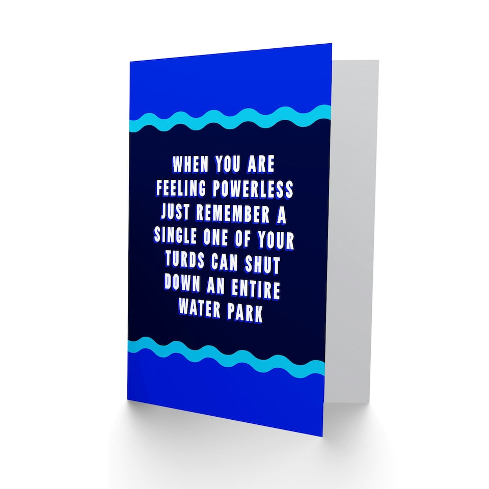 image 1 of When You Are Feeling Powerless Funny Joke Art Card