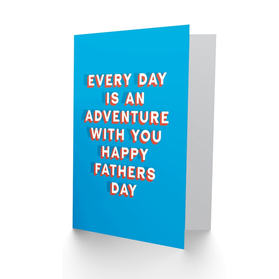 image 1 of Every Is An Adventure Sincere Loving Fathers Day Dad Card