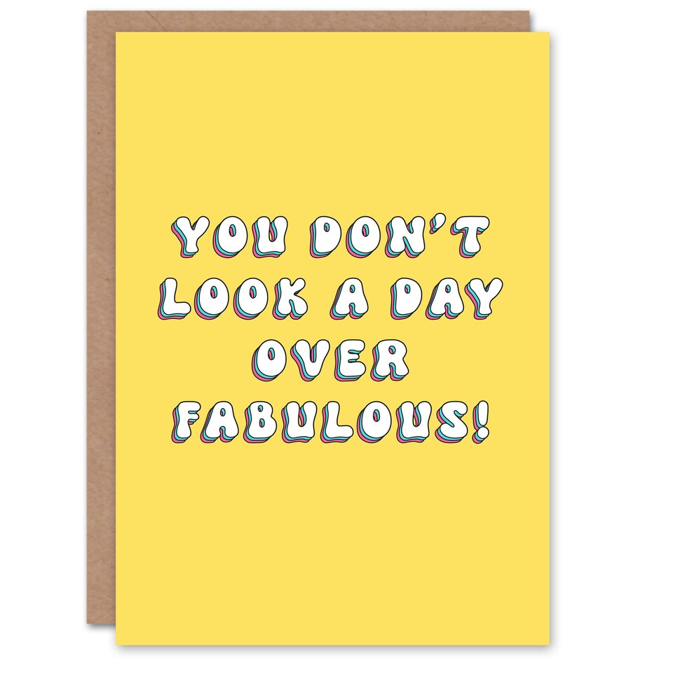 image 1 of Don't Look Day Over Fabulous Fun Joke Funny Birthday Card