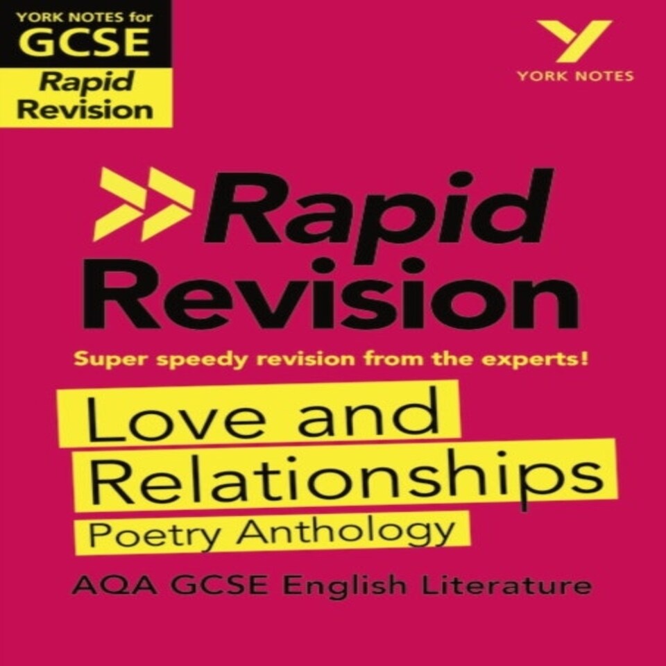 York Notes Rapid Aqa Gcse (revision Guide) Love And Relationships Poetry Anthology - For 2026 2027 Exams