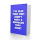 image 2 of Glad Your Mom Didn't Have a Headache Funny Joke Birthday Card