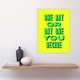image 4 of One Day Or Day One You Decide Green Yellow Huge Wall Art Print 18X24 In