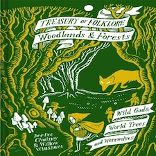 Treasury Of Folklore Woodlands & Forests