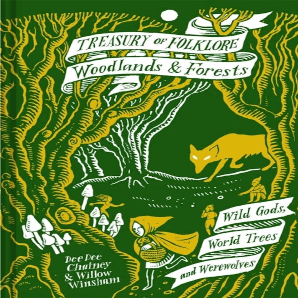 Treasury Of Folklore Woodlands & Forests