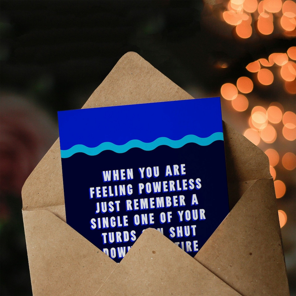 image 1 of When You Are Feeling Powerless Funny Joke Art Card