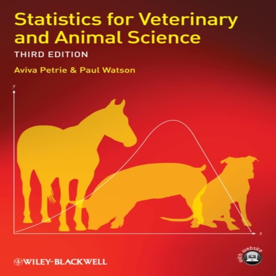 Statistics For Veterinary And Animal Science