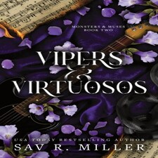 Vipers & Virtuosos