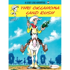 Lucky Luke Vol.20: The Oklahoma Land Rush (Paperback)