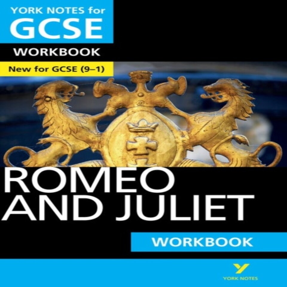 Romeo And Juliet York Notes Gcse English Literature Workbook - For 2026 2027 Exams