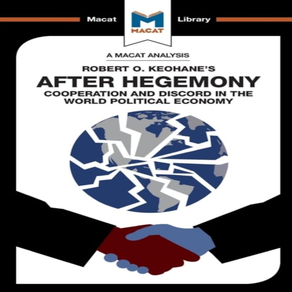 An Analysis Of Robert O. Keohane's After