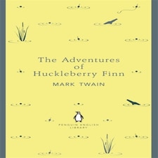 The Adventures Of Huckleberry Finn