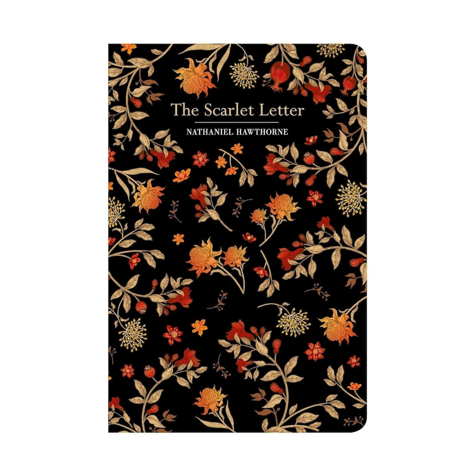 Chiltern Classics Novel The Scarlet Letter - Nathaniel Hawthorne