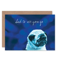Sad To See You Go Pug Dog Lover Goodbye Card