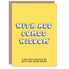 Age Comes Wisdom Soon Fun Joke Humour Her Funny Birthday Card