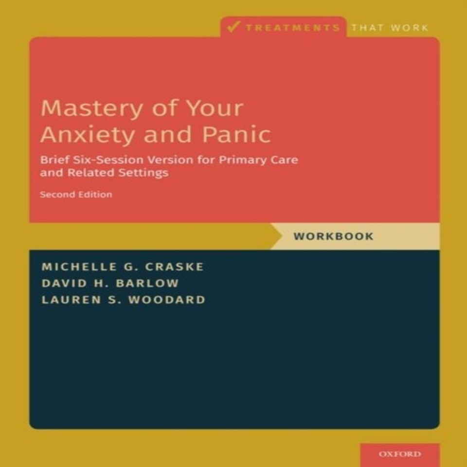 Mastery Of Your Anxiety And Panic