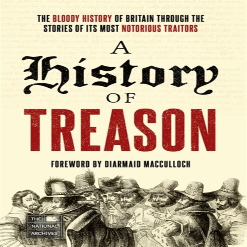 A History Of Treason
