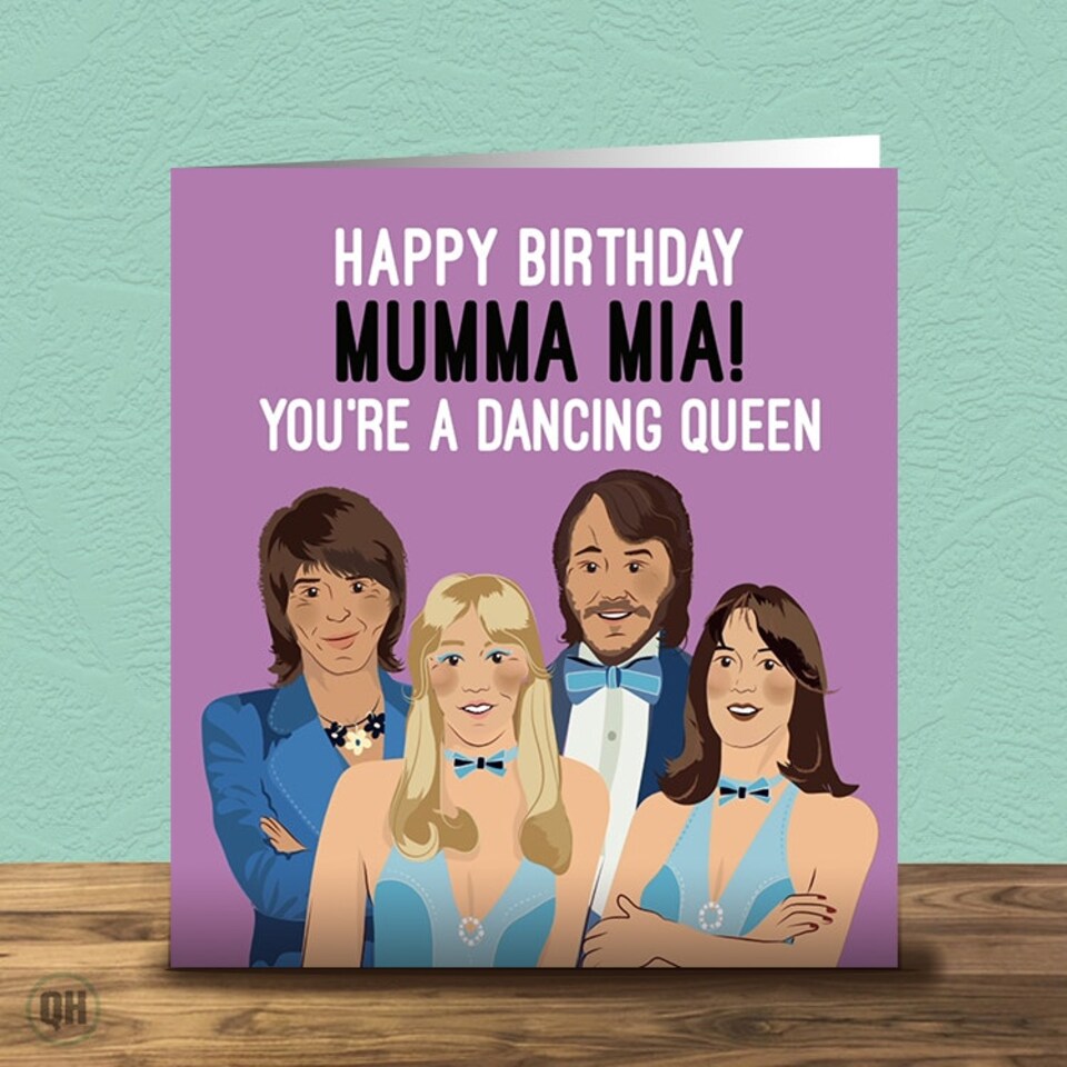 Mumma Mia - You're A Dancing Queen - Birthday Card For Mum
