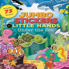 Jumbo Stickers For Little Hands: Under The Sea