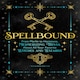 image 1 of Spellbound: From Merlin to Hermione, Mesmerising Trivia About All Your Favourite Witches and Wizards