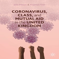 Coronavirus Class And Mutual Aid In The United Kingdom