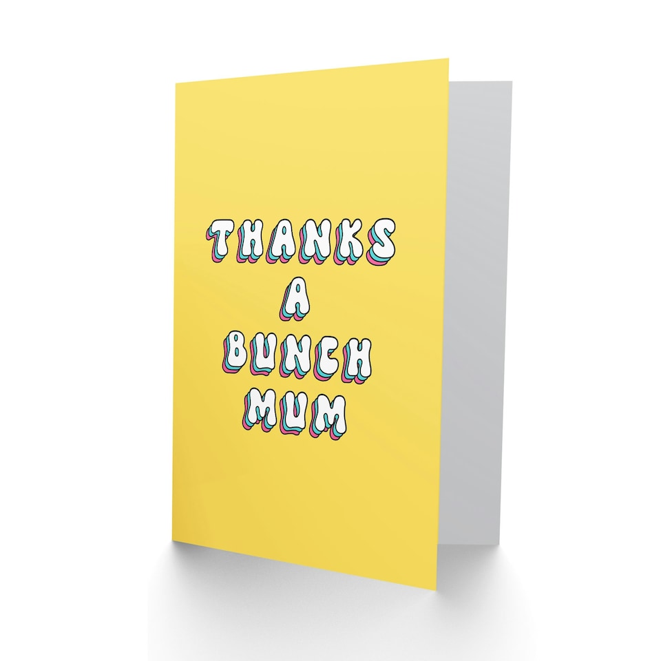 image 1 of Mothers Day Card Thanks Bunch Modern Bright Bold Mum Card