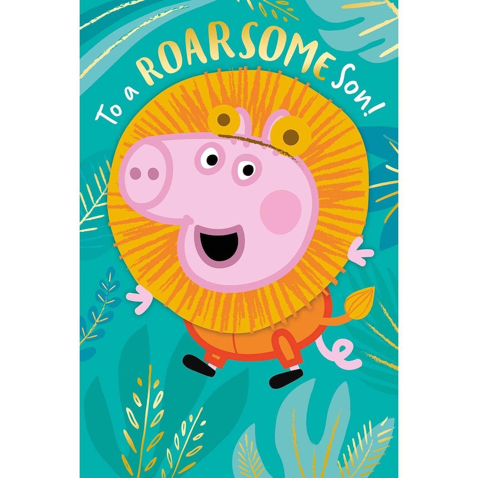 Peppa Pig Son Birthday Card, To A Roarsome Son