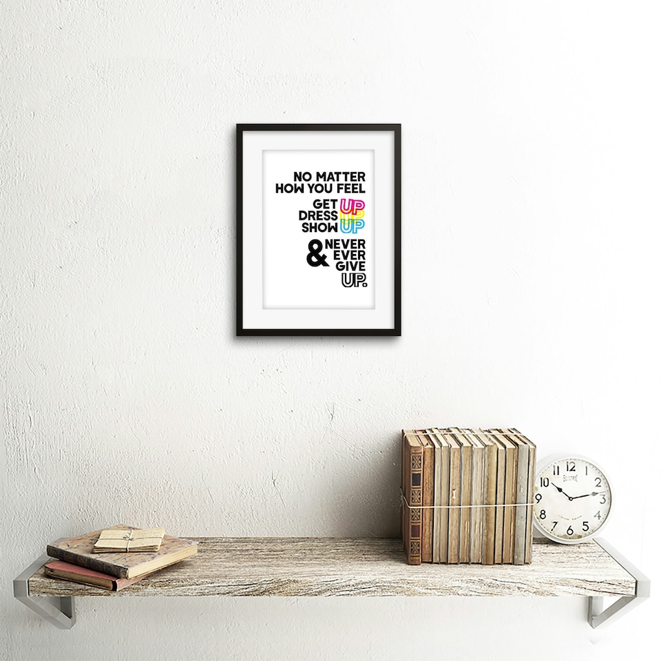 image 1 of Motivational Get Up Never Give Up CMYK 9x7" Black Framed Wall Art Print