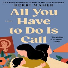 All You Have To Do Is Call
