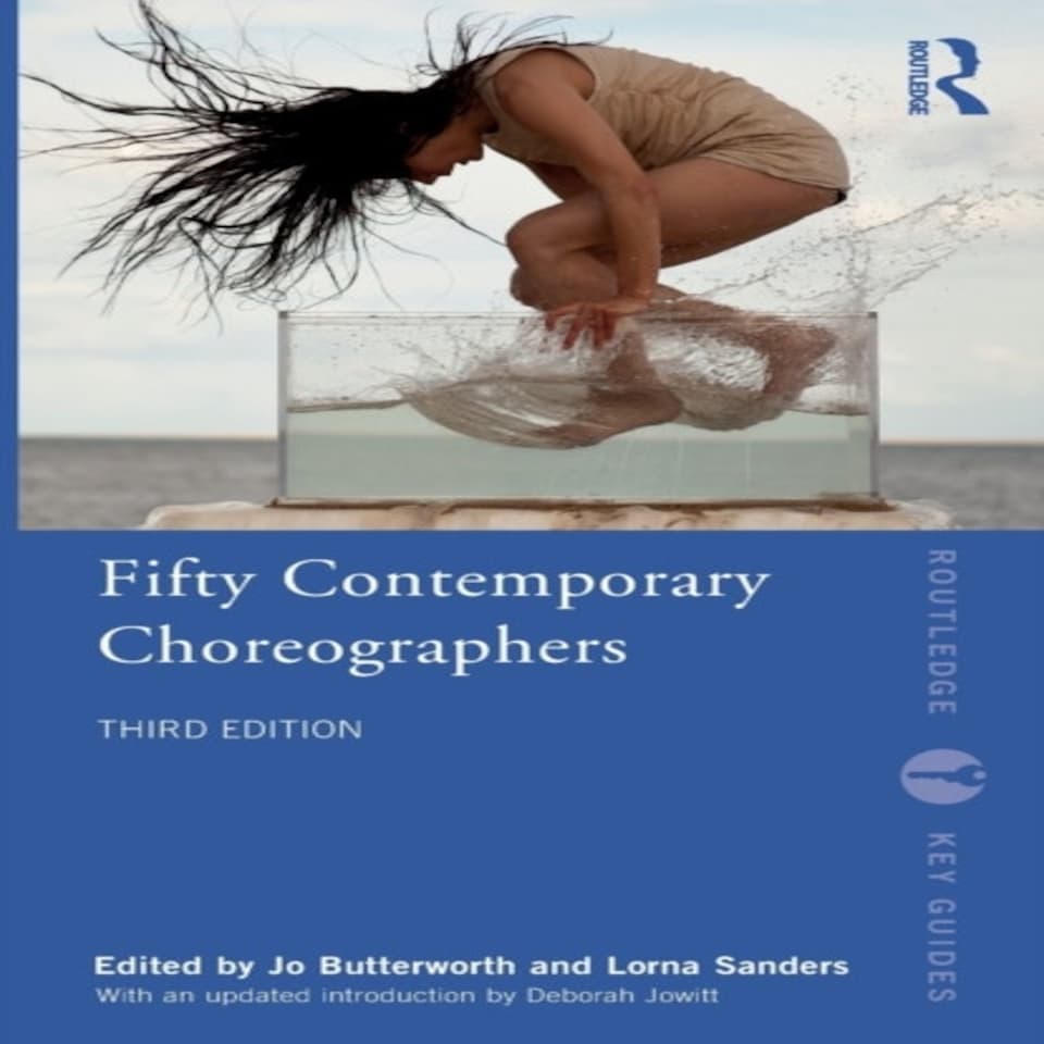 50 Contemporary Choreographers 3e