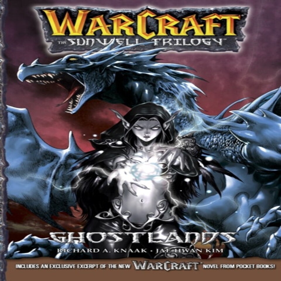 Warcraft:the Sunwell Trilogy #3: Ghostlands