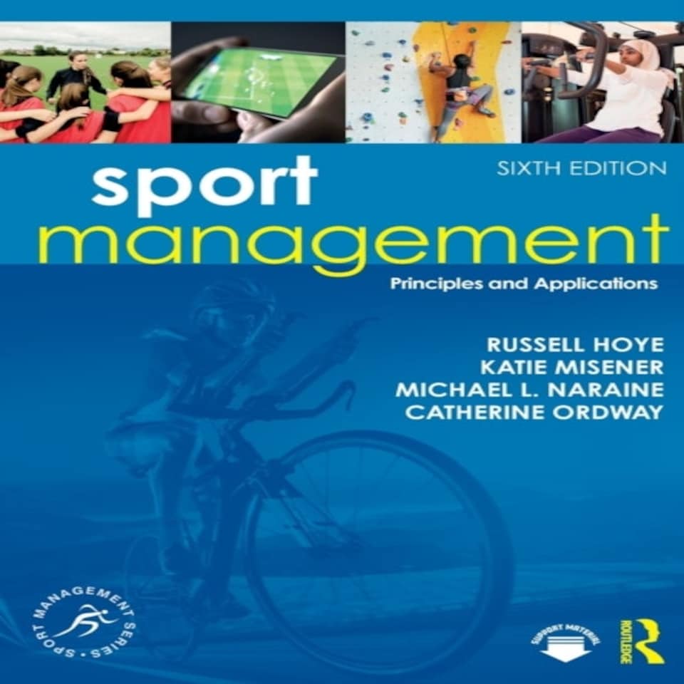 Sport Management 6e Hoye