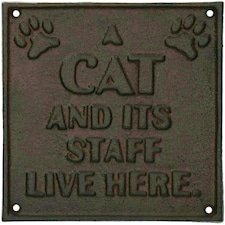 A Cat And Staff Live Here Cast Iron Sign Plaque Garden Garage Wall House Home