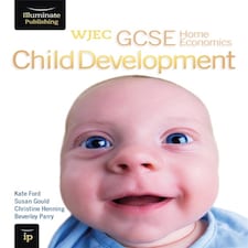 Wjec Gcse Home Economics - Child Development Student Book
