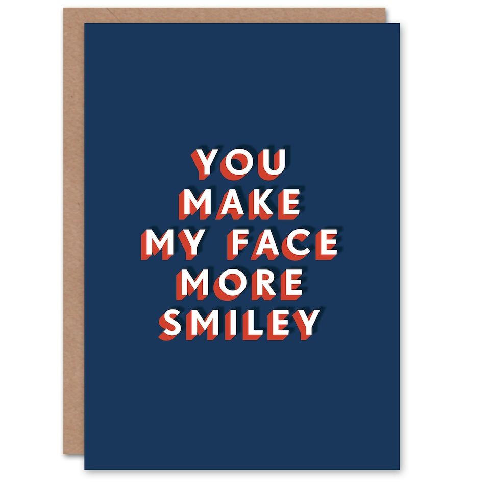 image 1 of You Make My Face More Smiley Sweet Sincere For Him Birthday Card