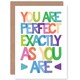 image 1 of Perfect Exactly As You Are Quote Card