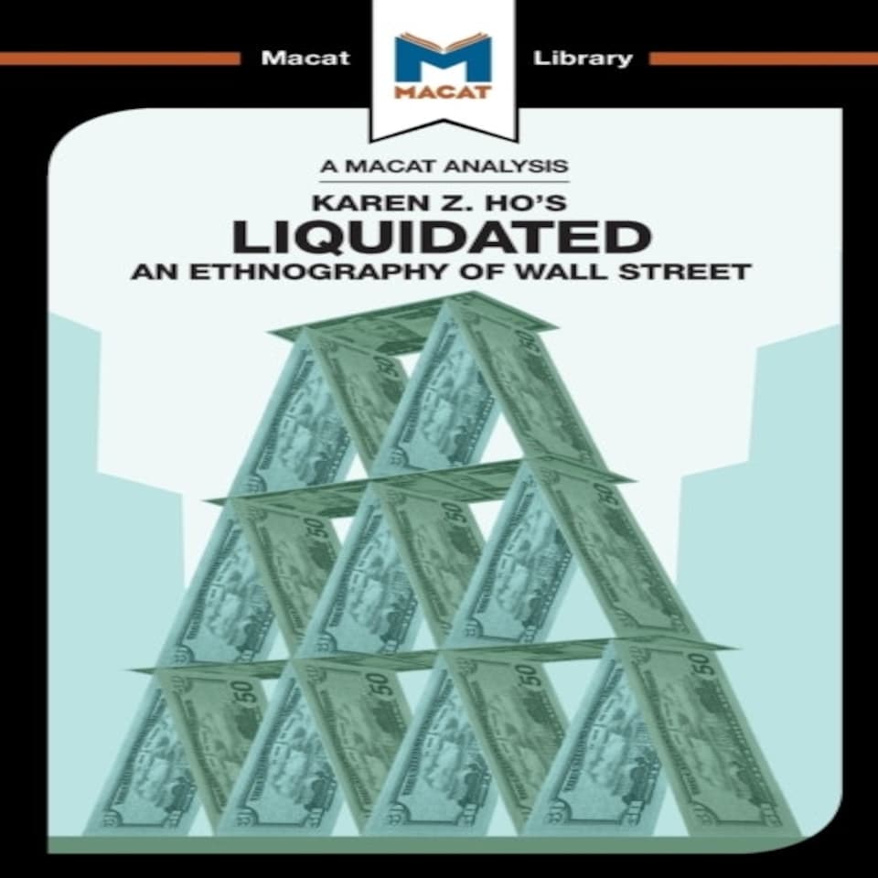 Liquidated An Ethnography Of Wall Street
