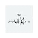 image 1 of Be Wild Inspirational Quote Splash Back | White