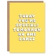 image 1 of Special Today Tomorrow Who Cares Fun Funny Birthday Card