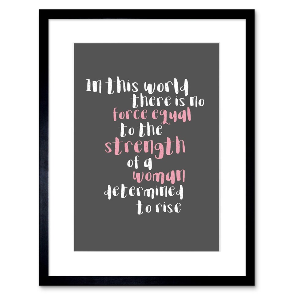 image 1 of Strength Of Determined Woman Quote Pink Grey Design 9x7" Black Framed Wall Art Print