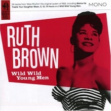 Ruth Brown CD - Wild Wild Young Men