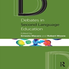 Debates In Second Language Education