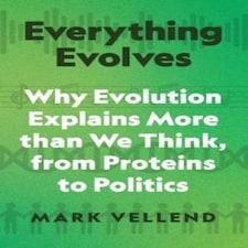 Everything Evolves Hardback Book