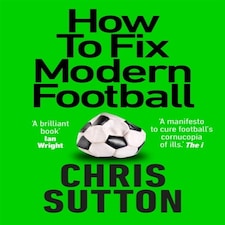 How To Fix Modern Football