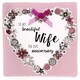 image 1 of Beautiful Wife Birthday Greeting Card Hand-Finished Notting Hill Cards