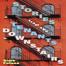 Stories From The Tenants Downstairs