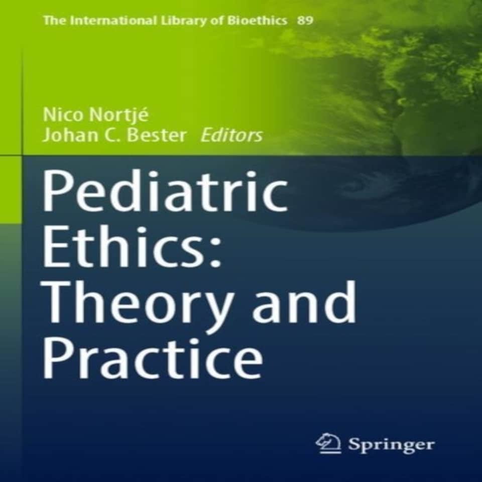 Pediatric Ethics Theory & Practice