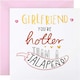 image 1 of Contemporary Text Based Design Girlfriend Birthday Card