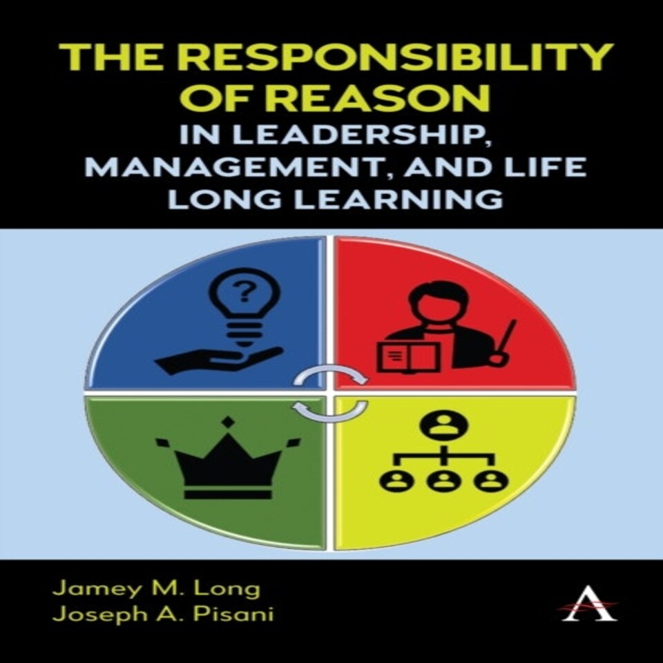 Responsibility Of Reason In Leadership