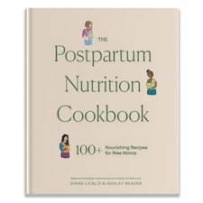 The Postpartum Nutrition Cookbook
