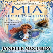 Mia & The Secrets Of Lunis